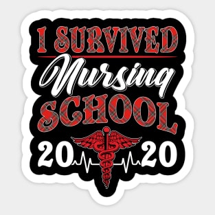 I Survived nursing School 2020 Sticker